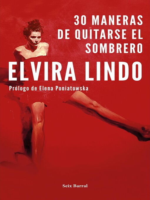 Title details for 30 maneras de quitarse el sombrero by Elvira Lindo - Available